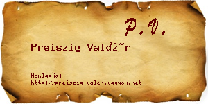 Preiszig Valér névjegykártya